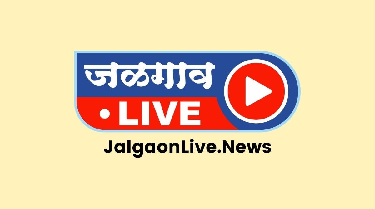 jalgaon live news